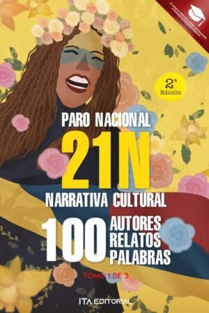 21 N, 100 Autores, 100 Relatos, 100 Palabras