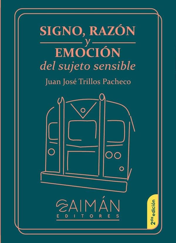 Signo, razón y emoción