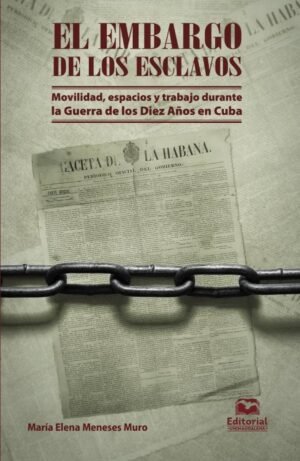 El embargo de los esclavos