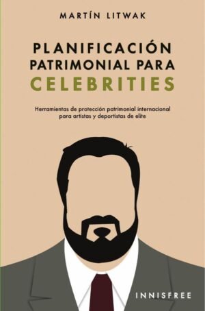 Planificación patrimonial para celebrities
