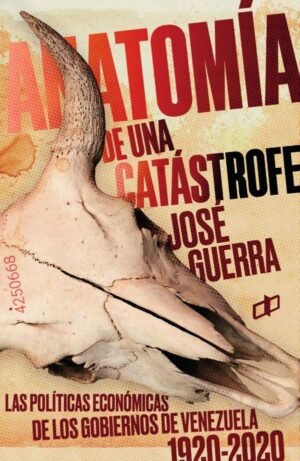 Anatomía de una catástrofe