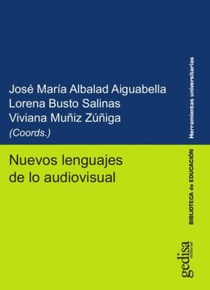 Nuevos lenguajes de lo audiovisual