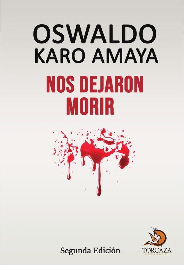 Nos dejaron morir