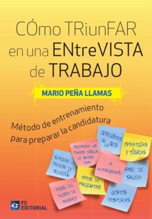 Cómo triunfar en una entrevista de trabajo