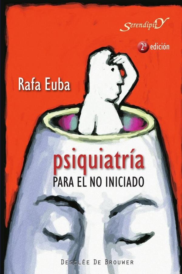 Psiquiatría para el no iniciado