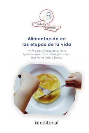 Alimentación en las etapas de la vida