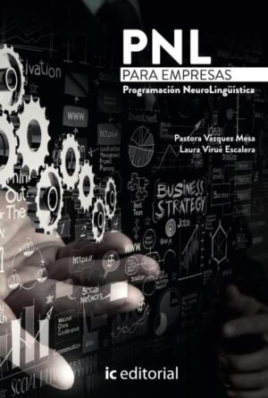 PNL para empresas. Programación Neurolingüística
