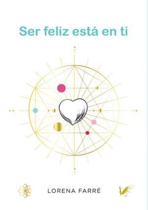 Ser feliz está en ti