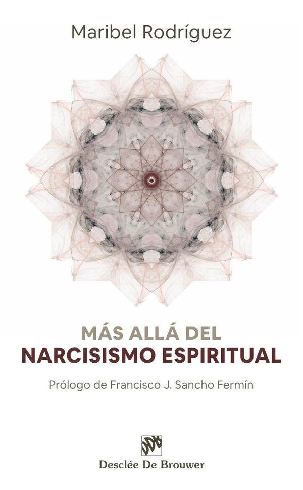 Más allá del narcisismo espiritual