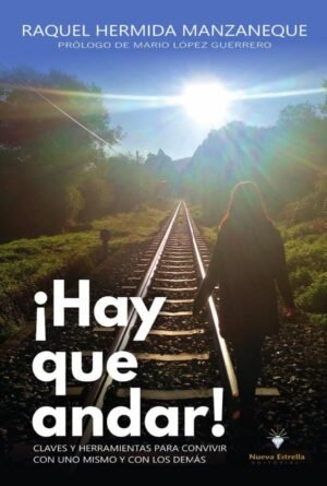 ¡Hay que andar!