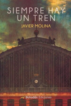 Siempre hay un tren