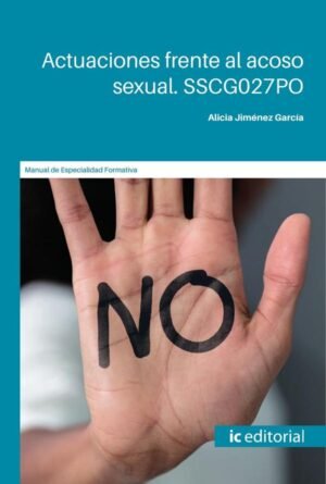 Actuaciones frente al acoso sexual