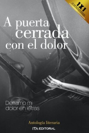 A puerta cerrada con el dolor