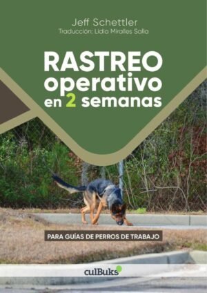 Rastreo operativo en dos semanas