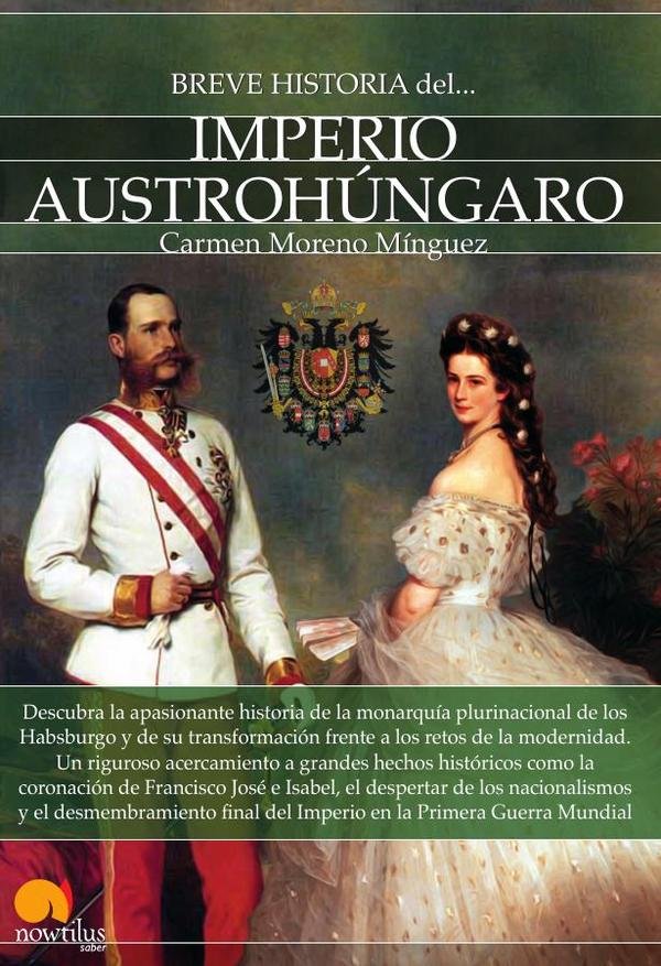 Breve historia del Imperio Austrohúngaro
