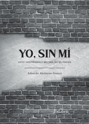 Yo, sin mí