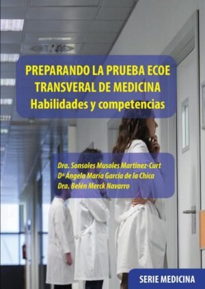 Preparando la prueba ecoe transveral de medicina