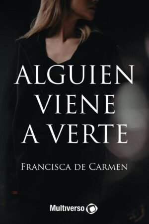 Alguien viene a verte