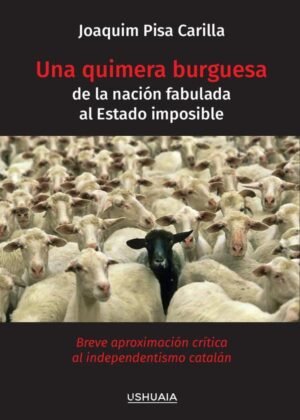 Una quimera burguesa