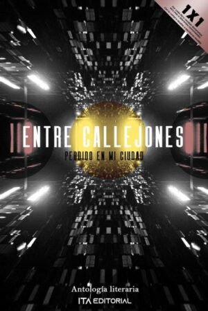 Entre callejones