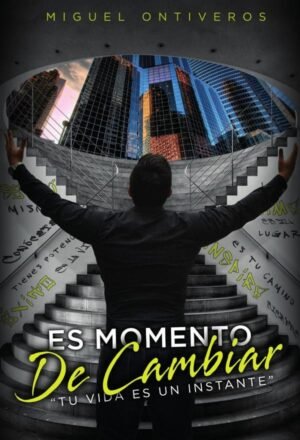 Es momento de cambiar