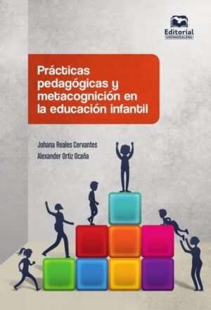 Prácticas pedagógicas y metacognición en la educación infantil