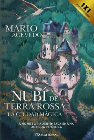 Nubí de terra rossa,  la ciudad mágica