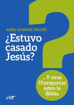 ¿Estuvo casado Jesús?
