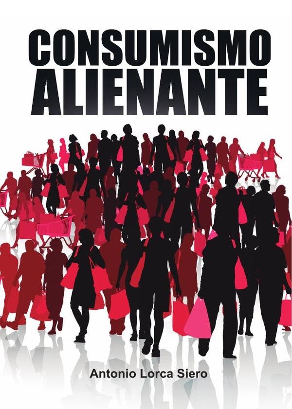 Consumismo alienante