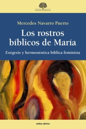 Los rostros bíblicos de María