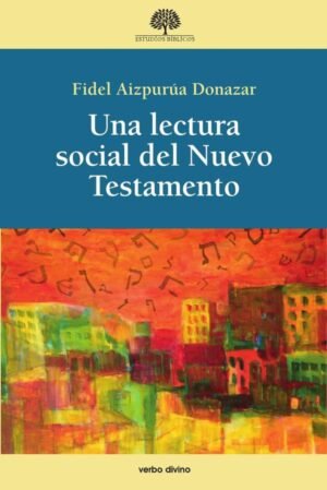 Una lectura social del Nuevo Testamento