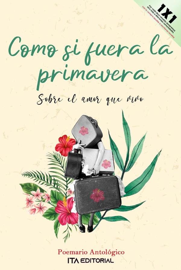 Como si fuera la primavera