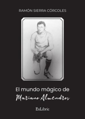 El mundo mágico de Mariano Almendros
