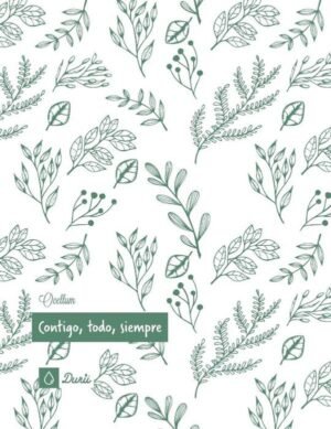 Contigo, todo, siempre