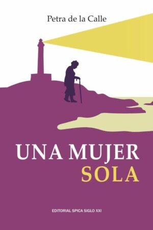 Una mujer sola