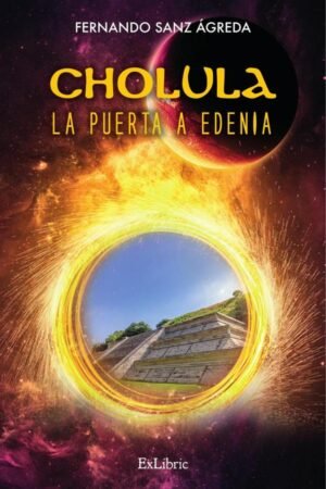 Cholula, la puerta a Edenia