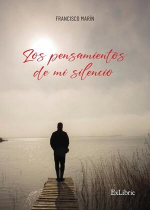 Los pensamientos de mi silencio