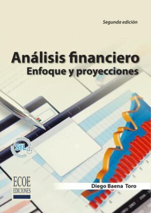 Analisis Financiero, Enfoque y Proyecciones
