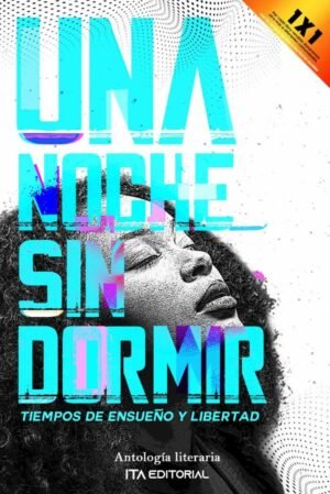 Una noche sin dormir