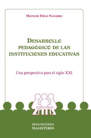 Desarrollo pedagógico de las instituciones educativas