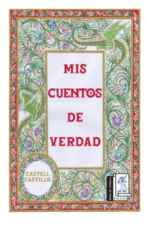 Mis cuentos de verdad