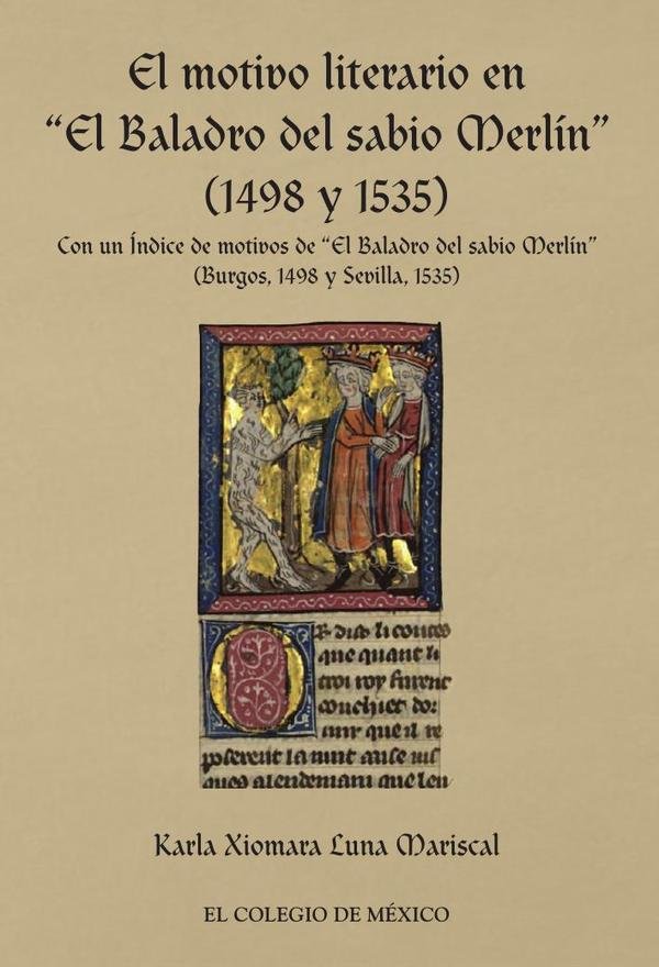 El motivo literario en “El Baladro del sabio Merli´n” (1498 y 1535)