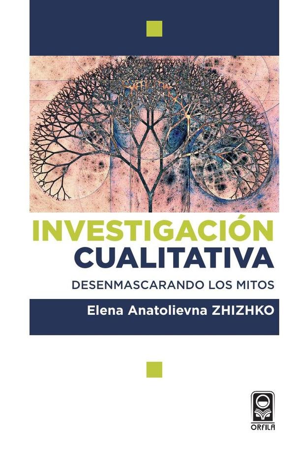 Investigación cualitativa: desenmascarando los mitos