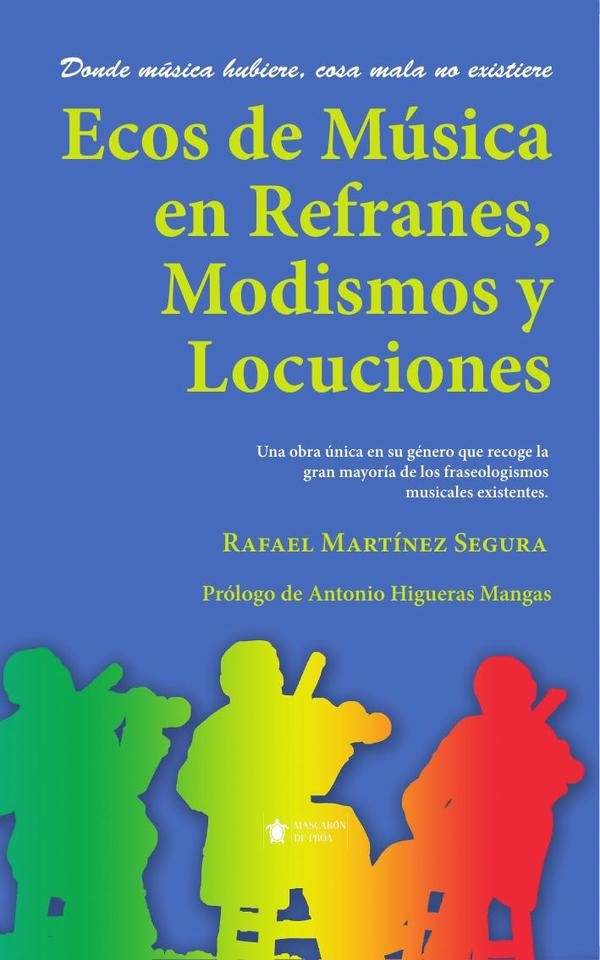 Ecos de Música en Refranes, Modismos y Locuciones