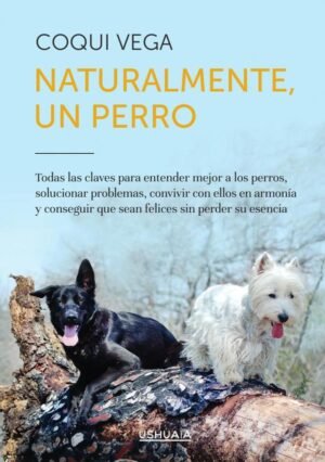 Naturalmente, un perro