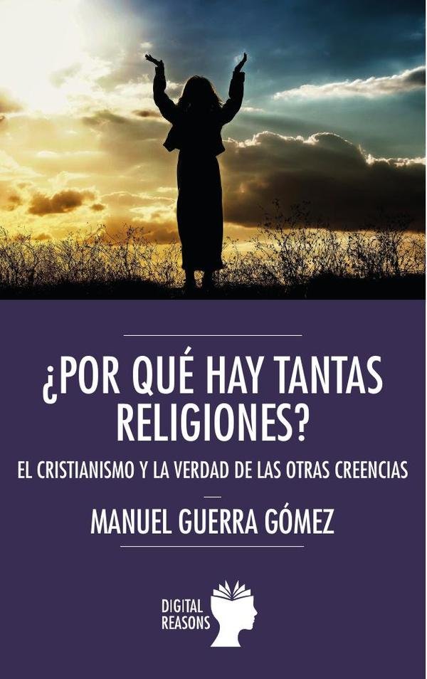 ¿Por qué hay tantas religiones?