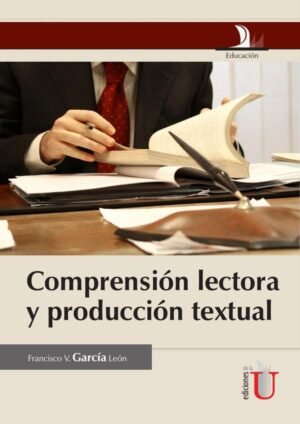 Compresión lectora y producción textual