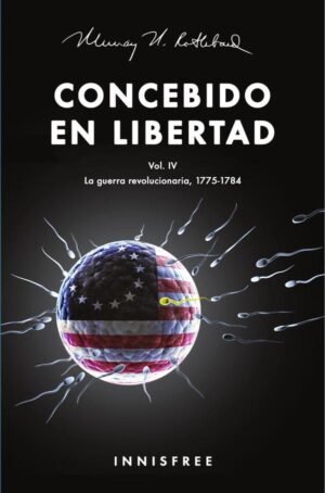 Concebido en libertad vol. Iv