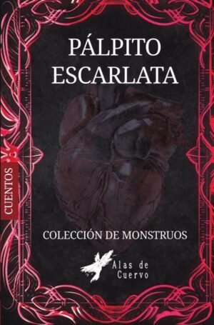 Colección de monstruos PÁLPITO ESCARLATA
