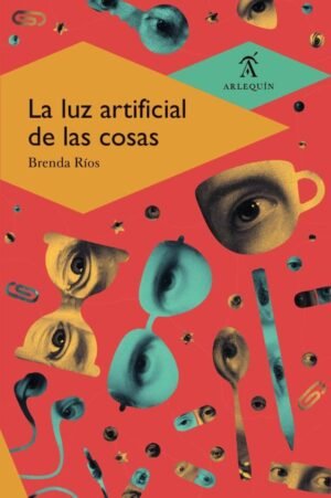 La luz artificial de las cosas